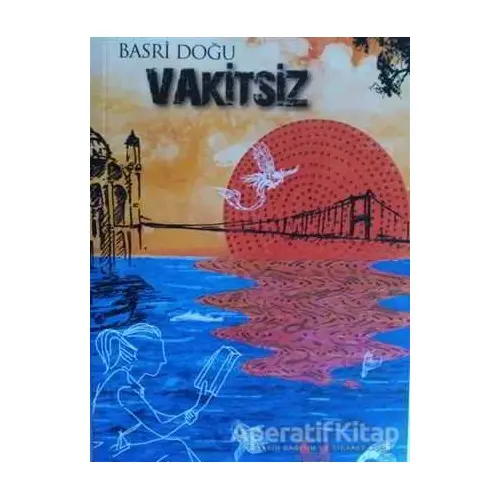 Vakitsiz - Basri Doğu - Pales Yayıncılık