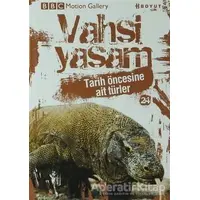 Vahşi Yaşam 2 - Tarih Öncesine Ait Türler - Valerie Davies - Boyut Yayın Grubu