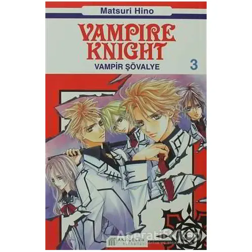 Vampire Knight - Vampir Şövalye 3 - Kolektif - Akıl Çelen Kitaplar