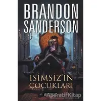 İsimsiz’in Çocukları - Brandon Sanderson - Akıl Çelen Kitaplar