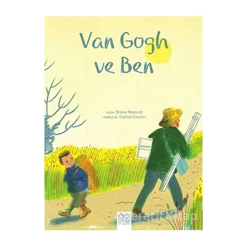 Van Gogh ve Ben - Shane Peacock - 1001 Çiçek Kitaplar