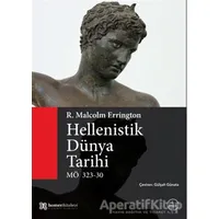 Hellenistik Dünya Tarihi - R.Malcolm Errington - Homer Kitabevi