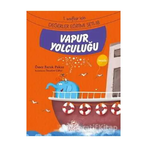 Vapur Yolculuğu - Ömer Faruk Paksu - Nesil Çocuk Yayınları