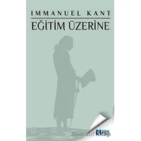 Eğitim Üzerine - Immanuel Kant - Sen Yayınları