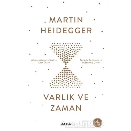Varlık ve Zaman - Martin Heidegger - Alfa Yayınları