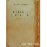 Kötülük Çiçekleri - Charles Baudelaire - Varlık Yayınları