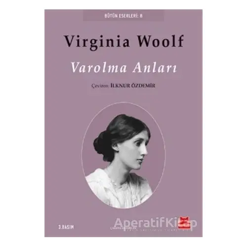 Varolma Anları - Virginia Woolf - Kırmızı Kedi Yayınevi