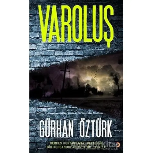 Varoluş - Gürhan Öztürk - Cinius Yayınları