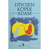 Diyojen: Köpek Adam - Yan Marchand - Metis Yayınları