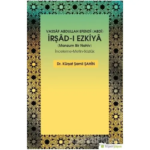 Vassaf Abdullah Efendi Abdi İrşad-ı Ezkiya - Manzum Bir Nahiv