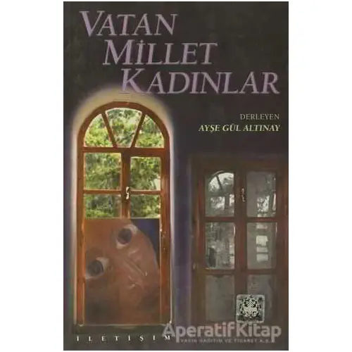 Vatan Millet Kadınlar - Derleme - İletişim Yayınevi