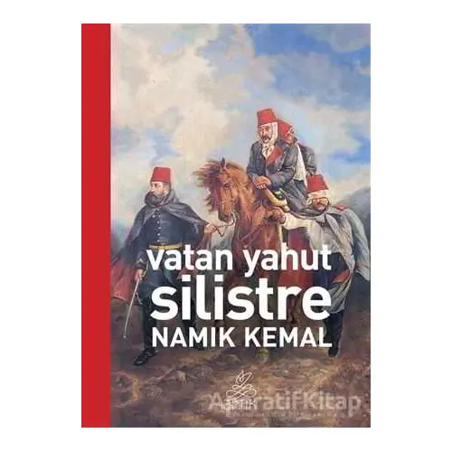 Vatan Yahut Silistre - Namık Kemal - Antik Kitap