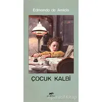 Çocuk Kalbi - Edmondo De Amicis - Mutena Yayınları