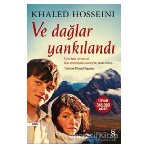 Ve Dağlar Yankılandı - Khaled Hosseini - Everest Yayınları