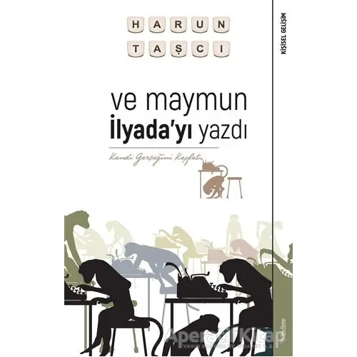 Ve Maymun İlyada’yı Yazdı - Harun Taşcı - Sola Unitas