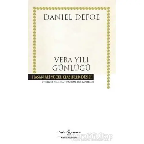 Veba Yılı Günlüğü - Daniel Defoe - İş Bankası Kültür Yayınları