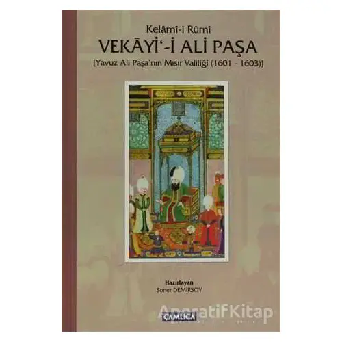 Vekayi-i Ali Paşa - Kelam-i Rumi - Çamlıca Basım Yayın