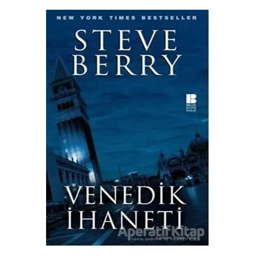 Venedik İhaneti - Steve Berry - Bilge Kültür Sanat