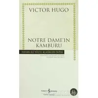 Notre Dameın Kamburu - Victor Hugo - İş Bankası Kültür Yayınları