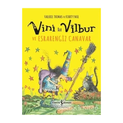 Vini ile Vilbur ve Esrarengiz Canavar - Valerie Thomas - İş Bankası Kültür Yayınları