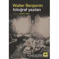 Fotoğraf Yazıları - Walter Benjamin - Kolektif Kitap