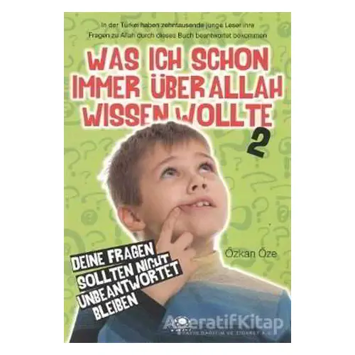 Was Ich Schon Immer Über Allah Wissen Wollte - 2 - Özkan Öze - Uğurböceği Yayınları