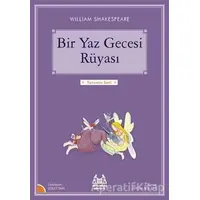 Bir Yaz Gecesi Rüyası - William Shakespeare - Arkadaş Yayınları