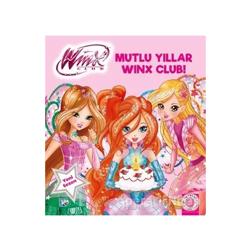 Winx Club - Mutlu Yıllar Winx Club! - Kolektif - Artemis Yayınları