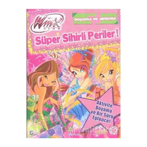 Winx Club - Süper Sihirli Periler - Kolektif - Artemis Yayınları