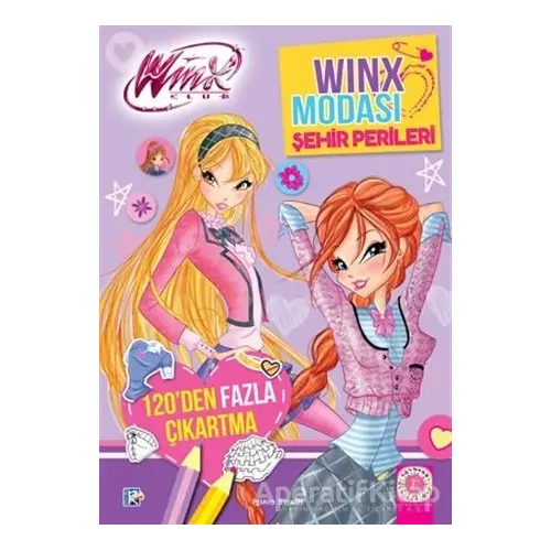 Winx Club - Winx Modası Şehir Perileri - Iginio Straffi - Artemis Yayınları