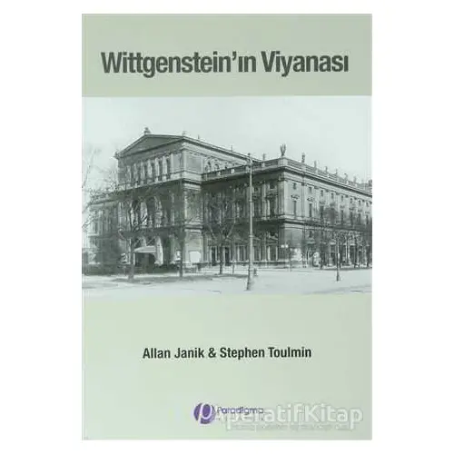 Wittgenstein’ın Viyanası - Stephen Toulmin - Paradigma Yayıncılık