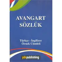 Avangart Sözlük Türkçe İngilizce Örnek Cümleli Ydspublishing Yayınları