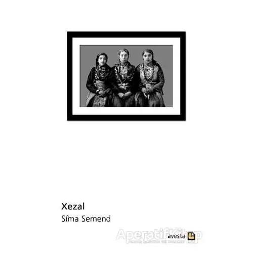 Xezal - Sima Semend - Avesta Yayınları