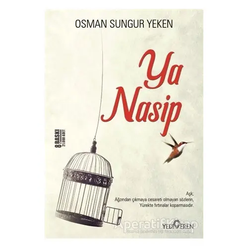 Ya Nasip - Osman Sungur Yeken - Yediveren Yayınları