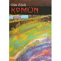 Komün - Gün Zileli - Yaba Yayınları