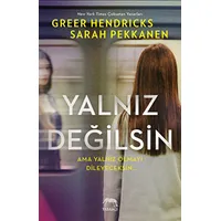 Yalnız Değilsin - Sarah Pekkanen - Yabancı Yayınları