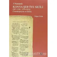 3 Numaralı Konya Şeriye Sicili - Doğan Yörük - Palet Yayınları