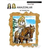 Amazonlar - Hasan Yiğit - Bulut Yayınları