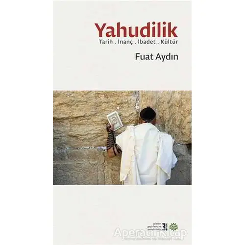 Yahudilik - Fuat Aydın - Mahya Yayınları