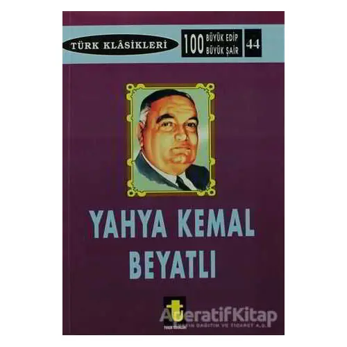 Yahya Kemal Beyatlı - Kolektif - Toker Yayınları