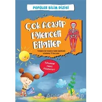 Çok Acayip Eğlenceli Bilgiler 2 - Kolektif - Yakamoz Yayınevi