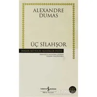 Üç Silahşör - Alexandre Dumas - İş Bankası Kültür Yayınları