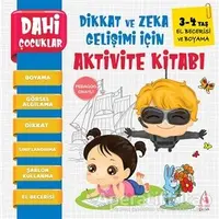 El Becerisi ve Boyama - Dahi Çocuklar Dikkat ve Zeka Gelişimi İçin Aktivite Kitabı