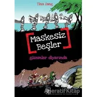 Maskesiz Beşler 4 - Gizemler Diyarında - Tina Zang - Parodi Yayınları