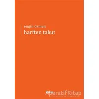 Harften Tabut - Engin Özmen - Yakın Kitabevi