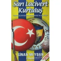 Sarı Lacivert Kurtuluş - Sinan Meydan - İnkılap Kitabevi