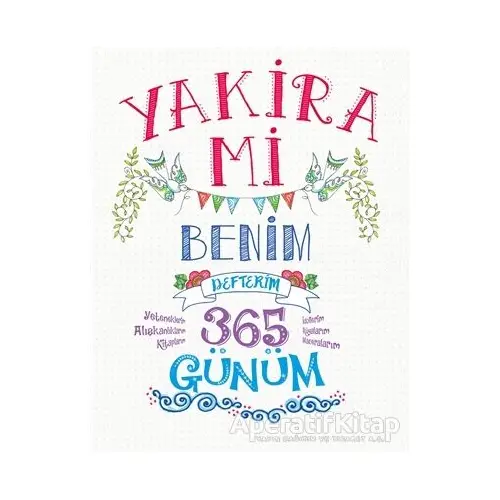 Yakira Mi: Benim Defterim - Cindy Wilde - Maya Kitap