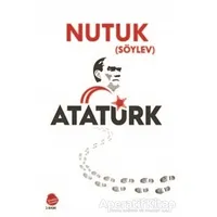 Nutuk (Söylev) - Mustafa Kemal Atatürk - Sinada Kitap