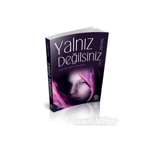 Yalnız Değilsiniz - Üstün İnanç - Mihrabad Yayınları