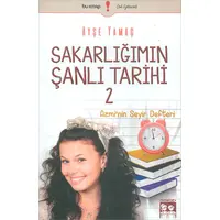 Sakarlığımın Şanlı Tarihi 2 - Ayşe Yamaç - Bu Yayınevi